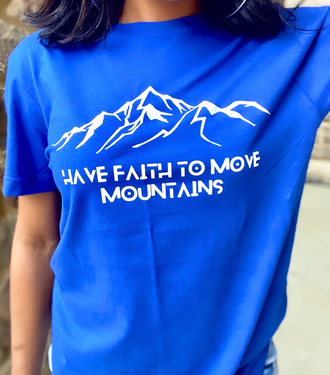 "Move Mountains" T-Shirt